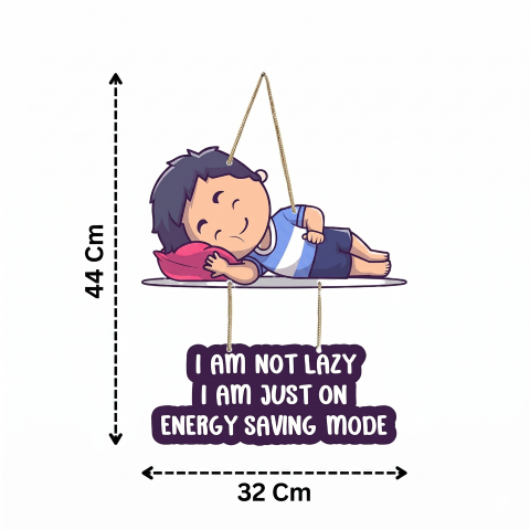 I Am Not Lazy I Am Just on Energy Saving Mode Wooden Wall Hanging | Sleeping Boy Decorative Wall Hanging for Bedroom | Kids Room | Fun Quote Art for Gift and Home Decoration