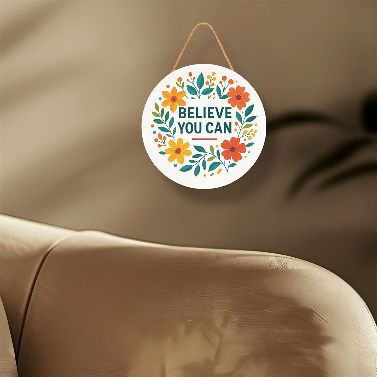 Believe You Can Floral Hanging Wall Plaque for Home Décor